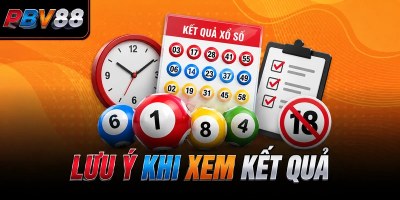 LƯU Ý KHI XEM KẾT QUẢ